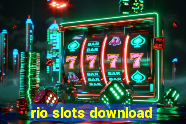 rio slots download