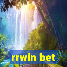 rrwin bet