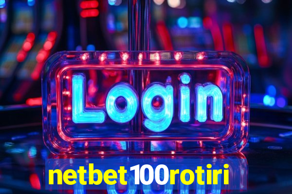 netbet100rotiri