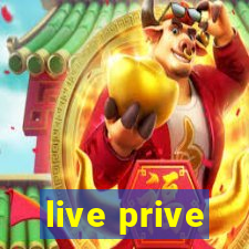 live prive