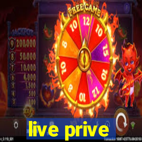 live prive