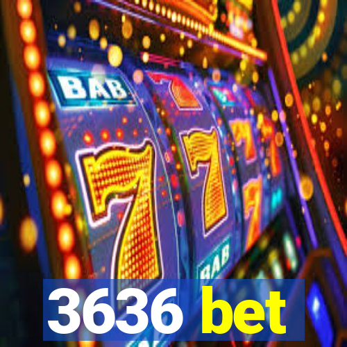 3636 bet