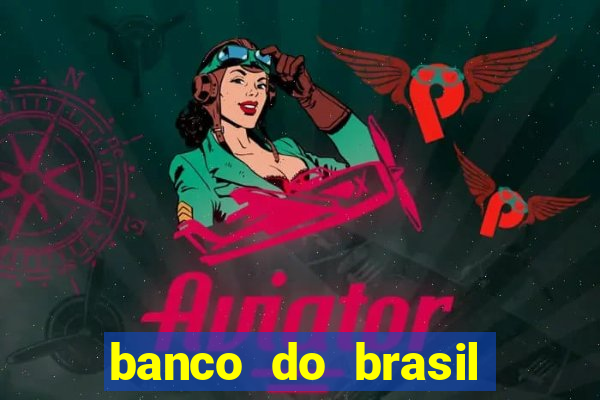 banco do brasil vasco da gama