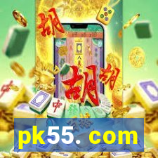 pk55. com