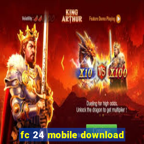 fc 24 mobile download