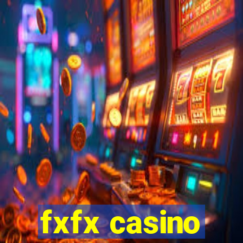 fxfx casino