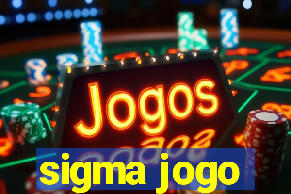 sigma jogo