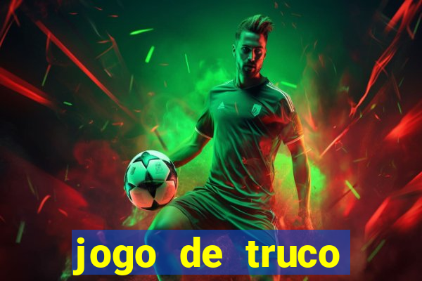 jogo de truco smart truco