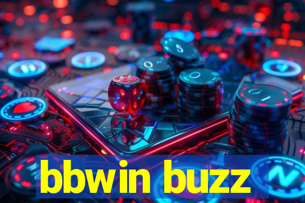 bbwin buzz