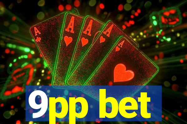 9pp bet