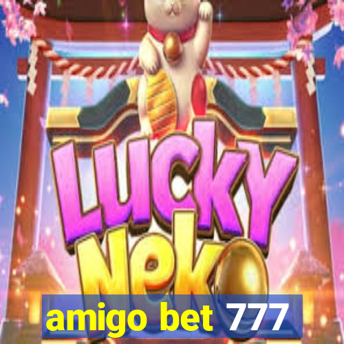 amigo bet 777