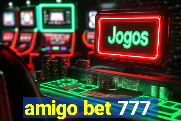 amigo bet 777
