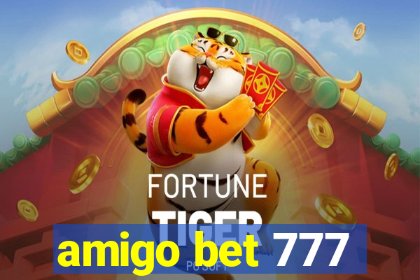 amigo bet 777
