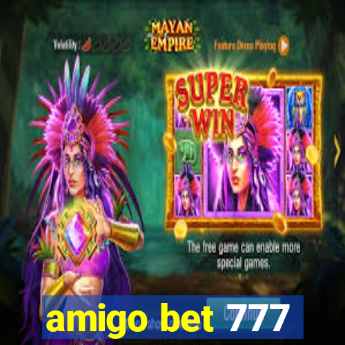 amigo bet 777