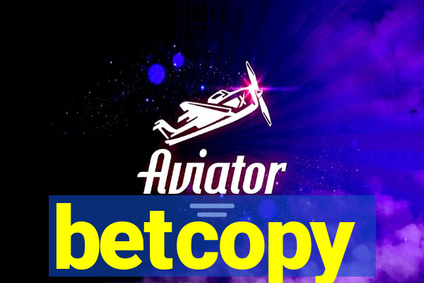 betcopy