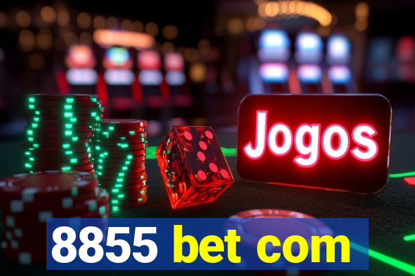 8855 bet com