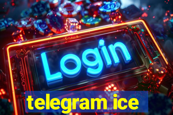 telegram ice