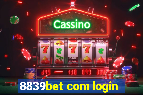 8839bet com login