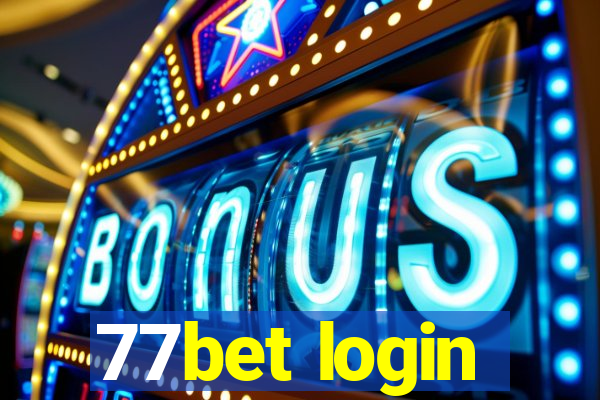 77bet login