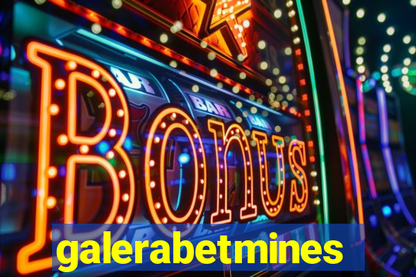 galerabetmines