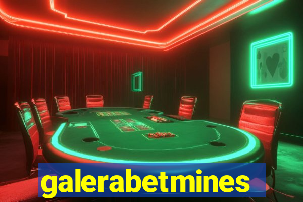 galerabetmines