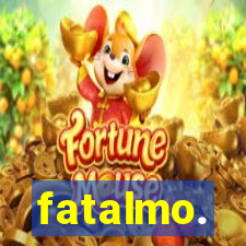 fatalmo.