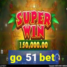 go 51 bet