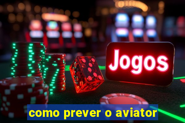 como prever o aviator