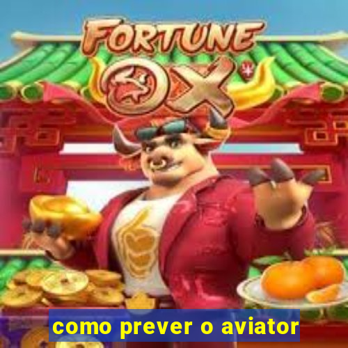 como prever o aviator