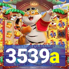 3539a