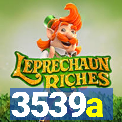3539a