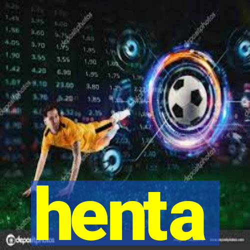 henta