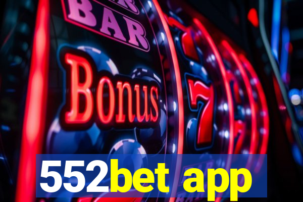 552bet app
