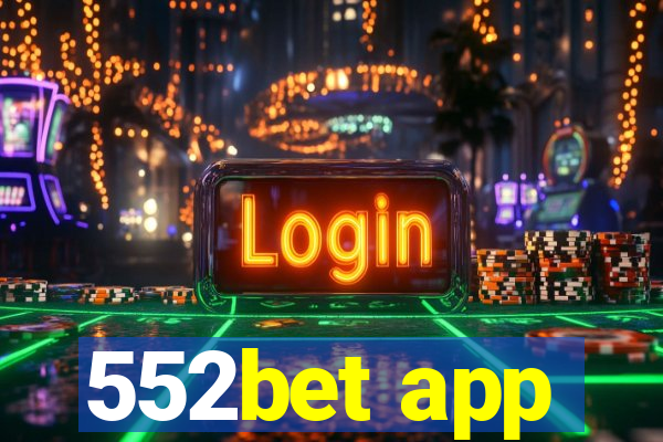 552bet app