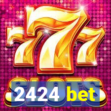 2424 bet