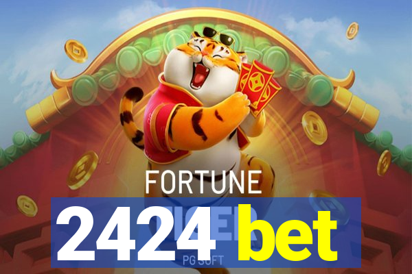 2424 bet