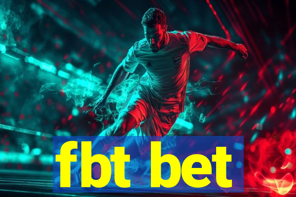 fbt bet