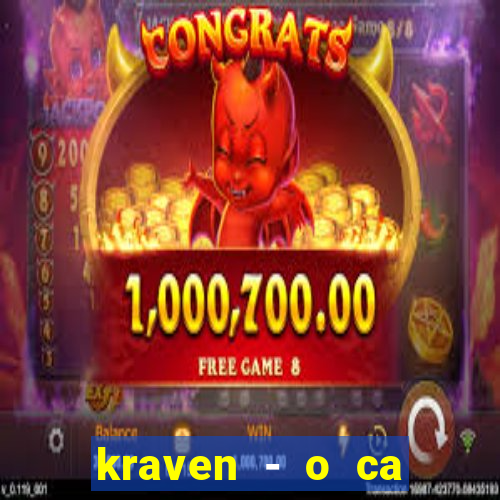 kraven - o ca ador filme completo dublado topflix