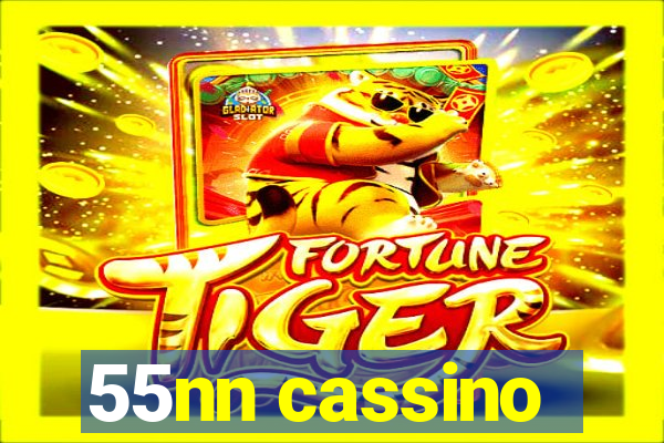 55nn cassino