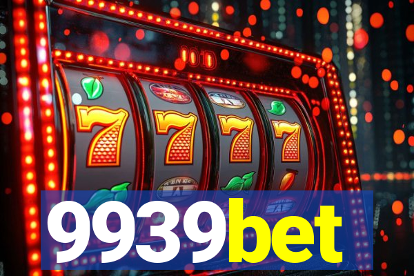 9939bet