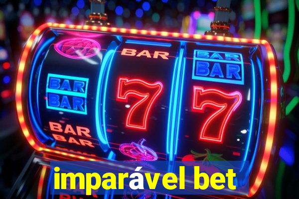 imparável bet