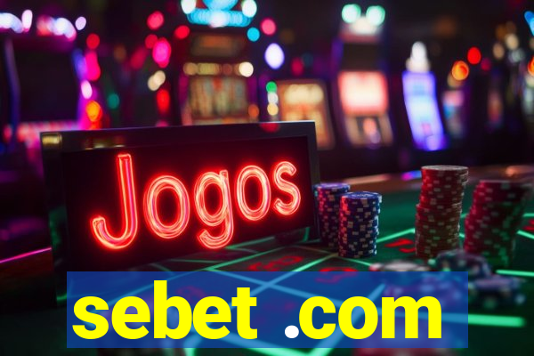 sebet .com