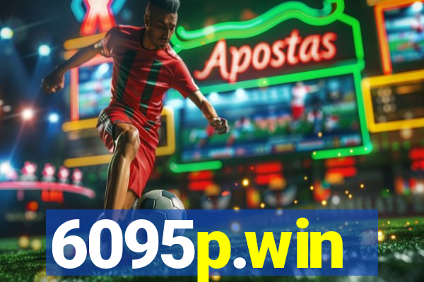 6095p.win