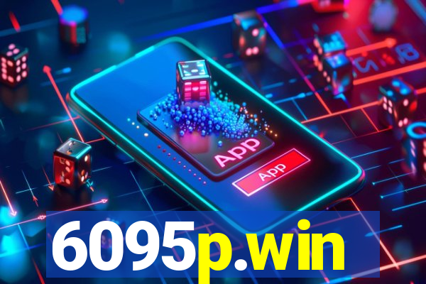 6095p.win