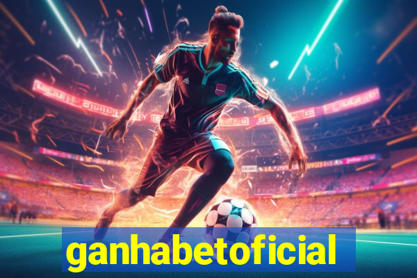 ganhabetoficial