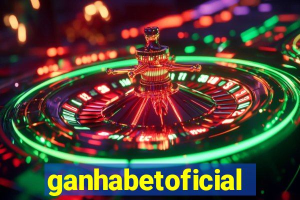 ganhabetoficial