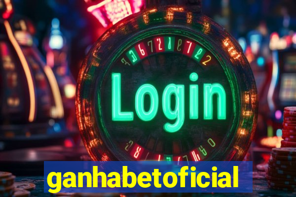 ganhabetoficial