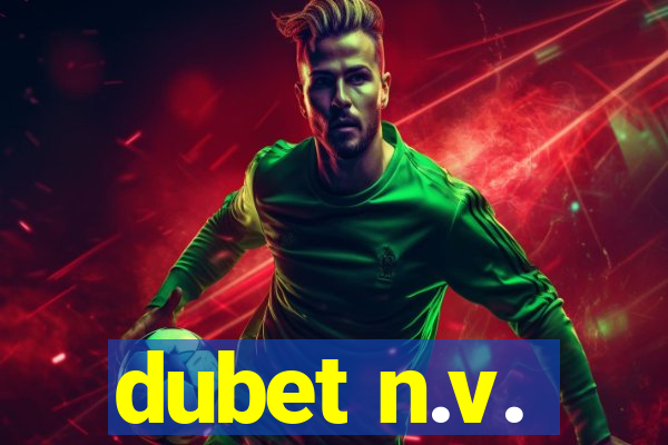 dubet n.v.