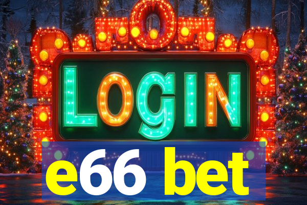 e66 bet