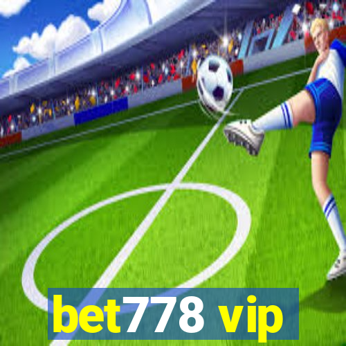 bet778 vip